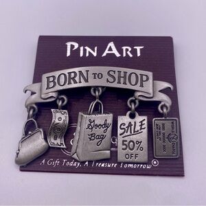 Vintage JJ “Born to Shop” Pewter Brooch New on Card